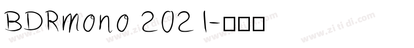 BDRmono 2021字体转换